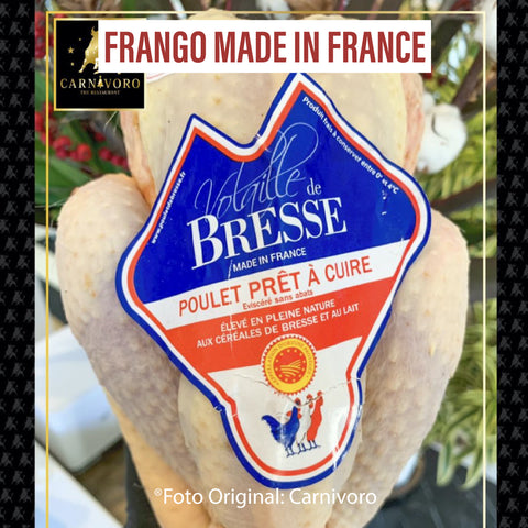 Frango made in France /Preço com imposto de 8% incluso