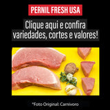 Pernil Fresh USA /Preço por kg com imposto de 8% incluso