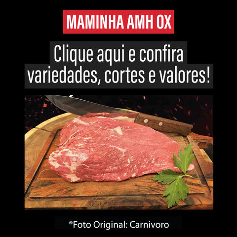 Maminha OX AMH AUSTRALIA 100% carnes frescas /Preço por kg com imposto de 8% incluso
