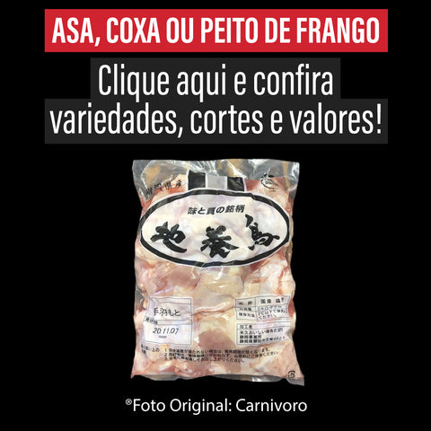 Asa, Coxa ou Peito de Frango Japan Chicken (Pacote de 2kg) com imposto de 8% incluso