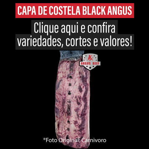 Capa de Costela Black Angus /Preço por kg com imposto de 8% incluso